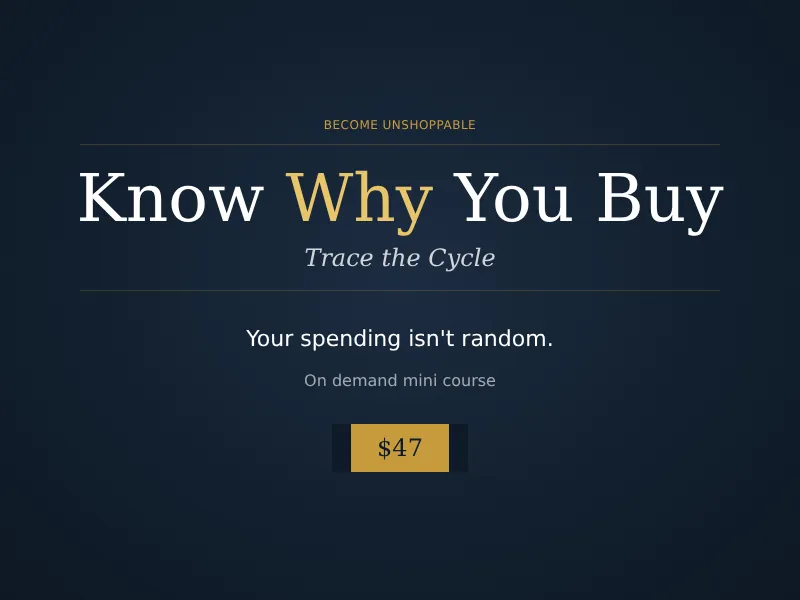 Know Why You Buy: Trace the Cycle