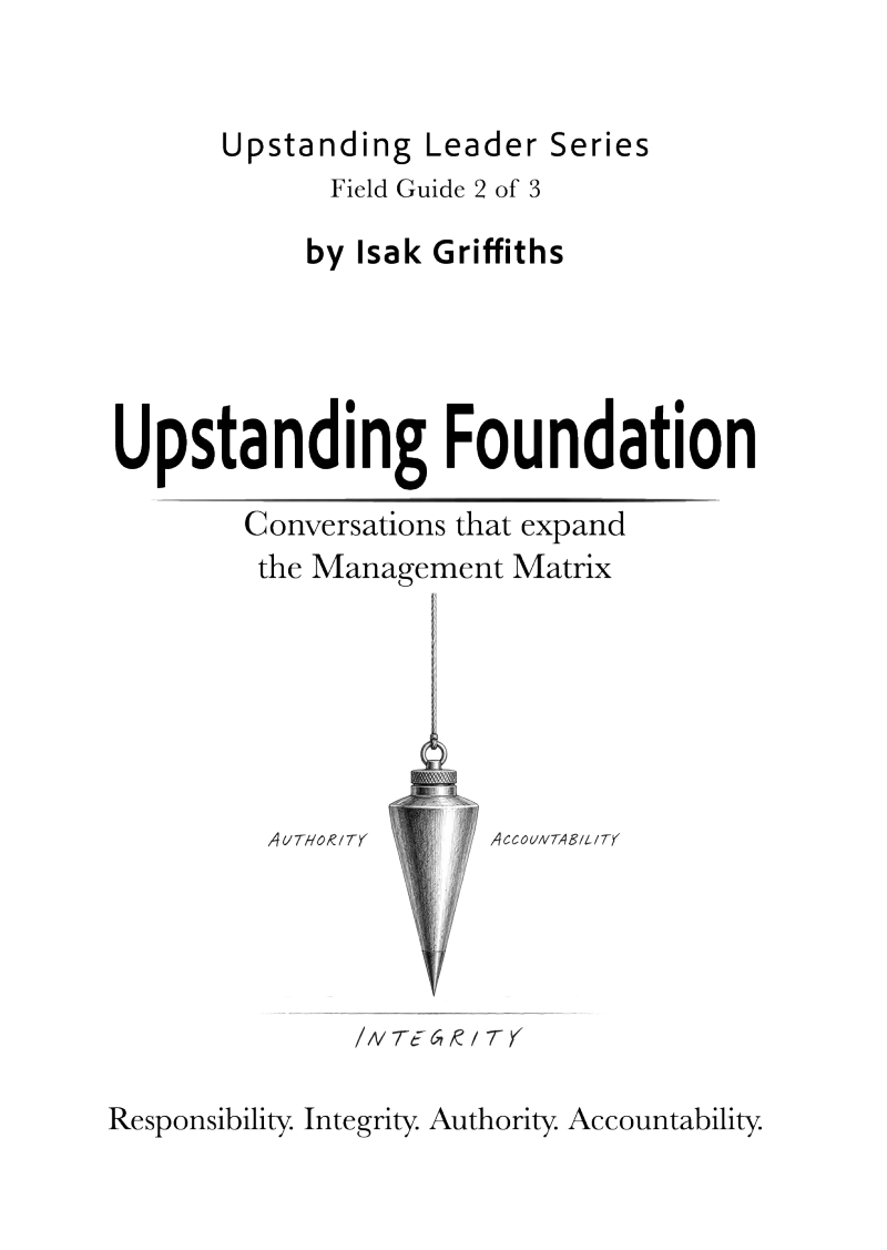 Upstanding Foundation — Paperback