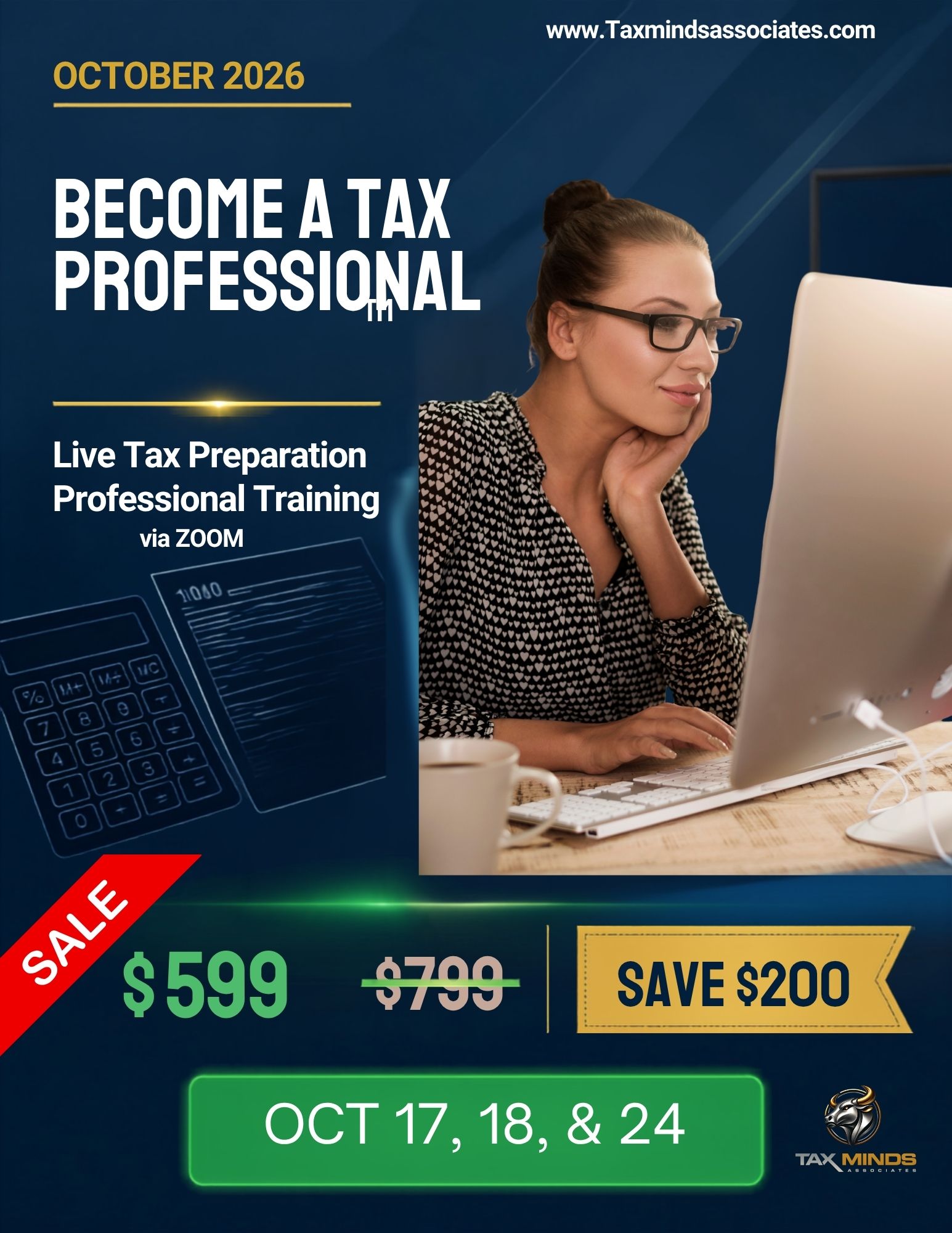 Become a Tax Professional™ – Live Tax Preparation Training via Zoom- Oct 17th, 18th & 24th