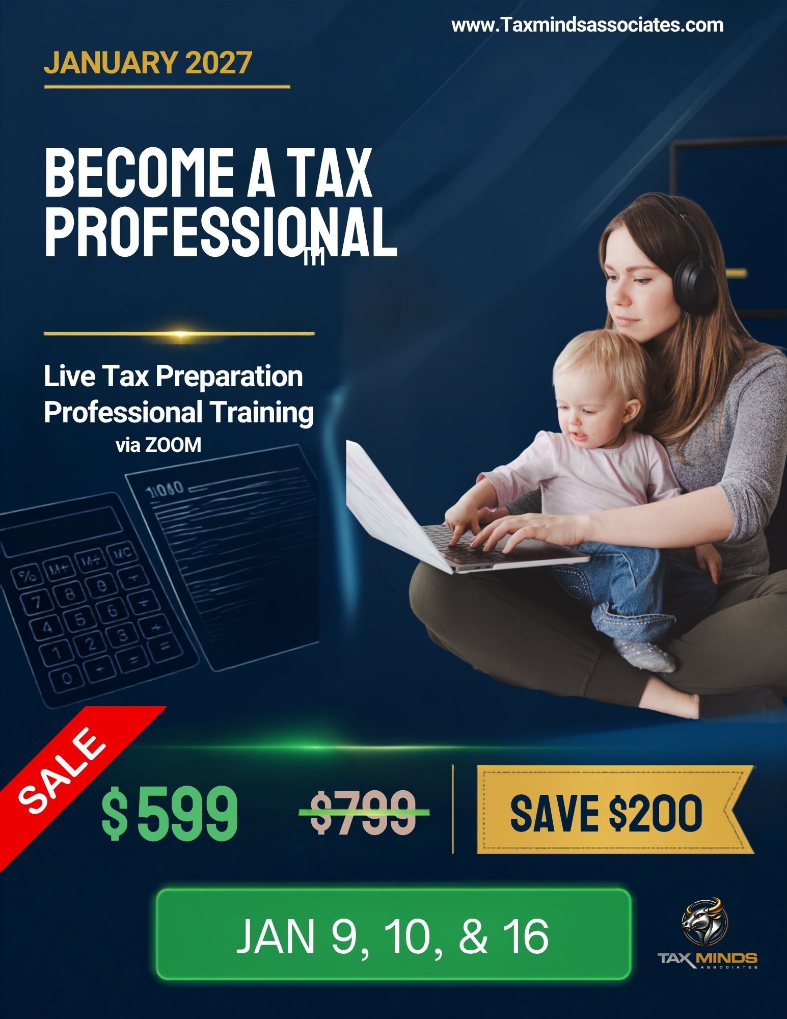 Become a Tax Professional™ – Live Tax Preparation Training via Zoom- Jan 9th, 10th, & 16th