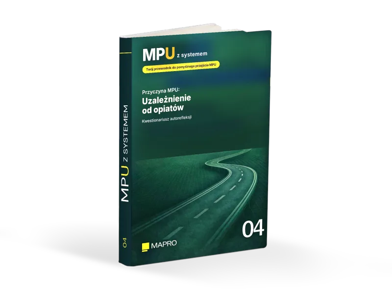 04 Kwestionariusz MPU: Uzależnienie od opiatów
