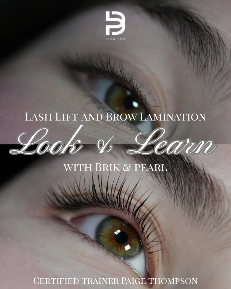 Lash Lift & Brow Lamination Look & Learn with Brik & Pearl