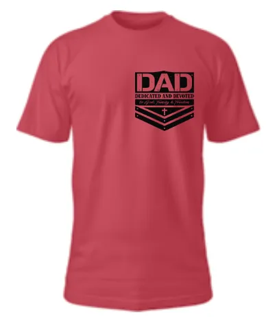 DAD Dedicated and Devoted