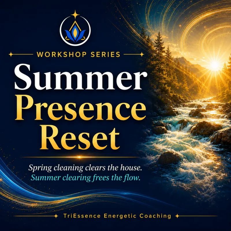 June 6 2026 Workshop -Summer Presence Reset