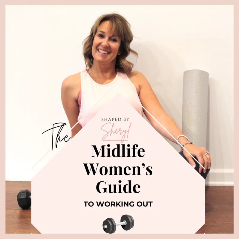 The Midlife Women's Guide to Working Out
