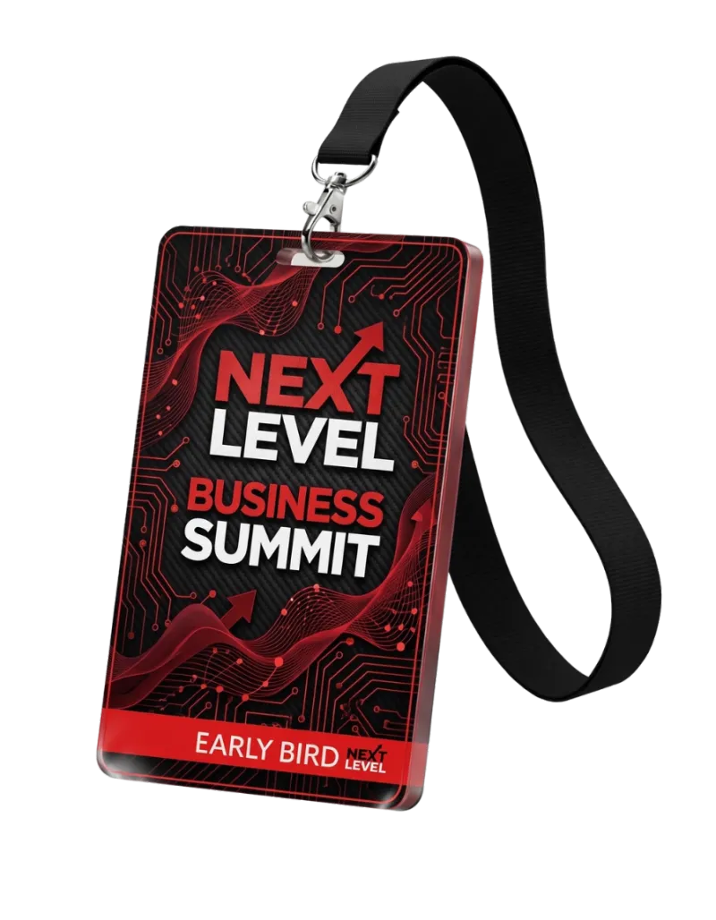 (Early Bird) Executive Access - Next Level Business Summit 