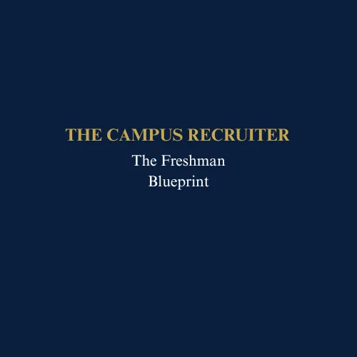 The Freshman Blueprint