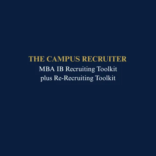 MBA IB Recruiting Toolkit plus Re-Recruiting Toolkit