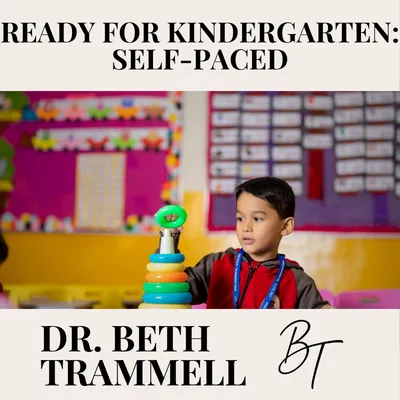 Ready for Kindergarten: Self-paced
