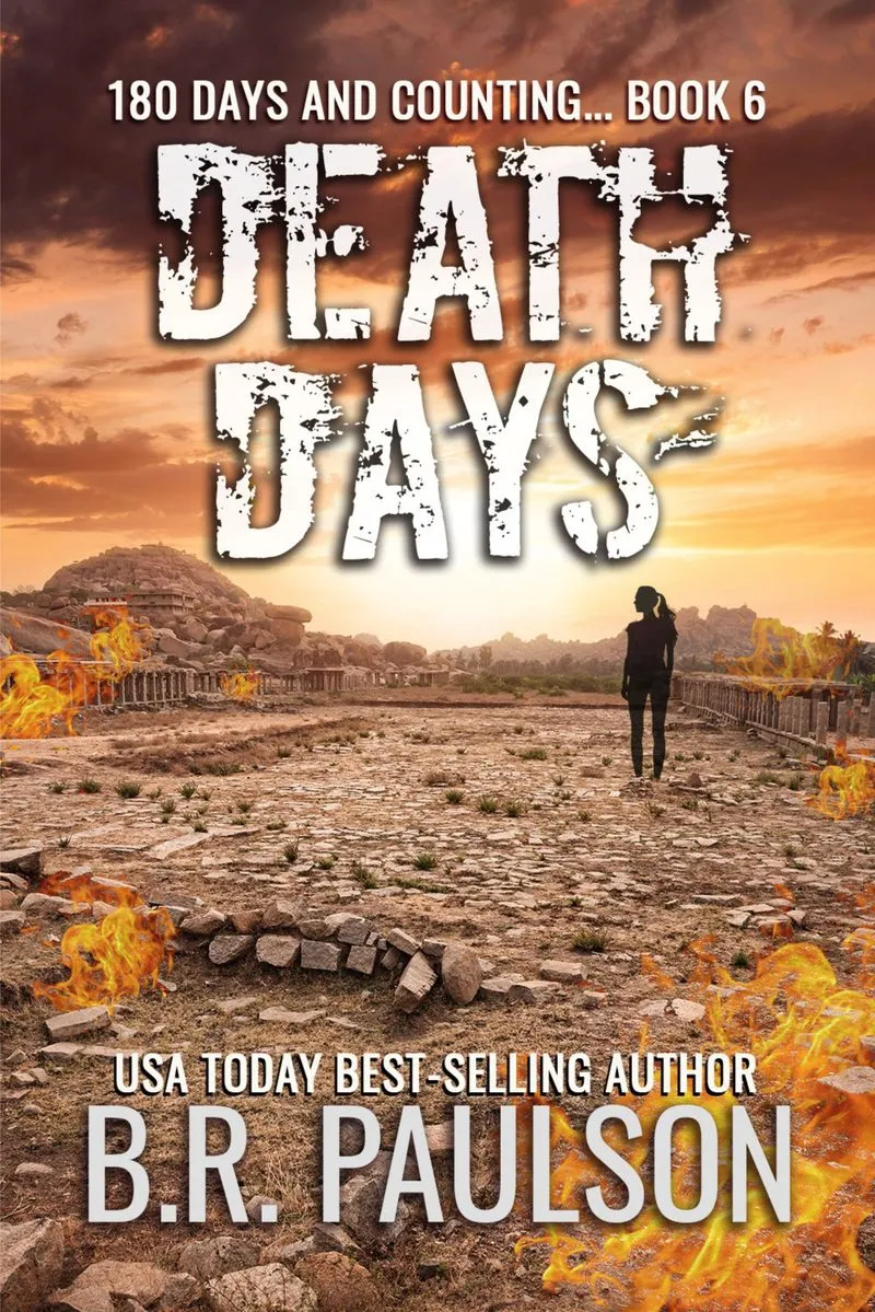 Death Days (180 Days and Counting, Book 6)