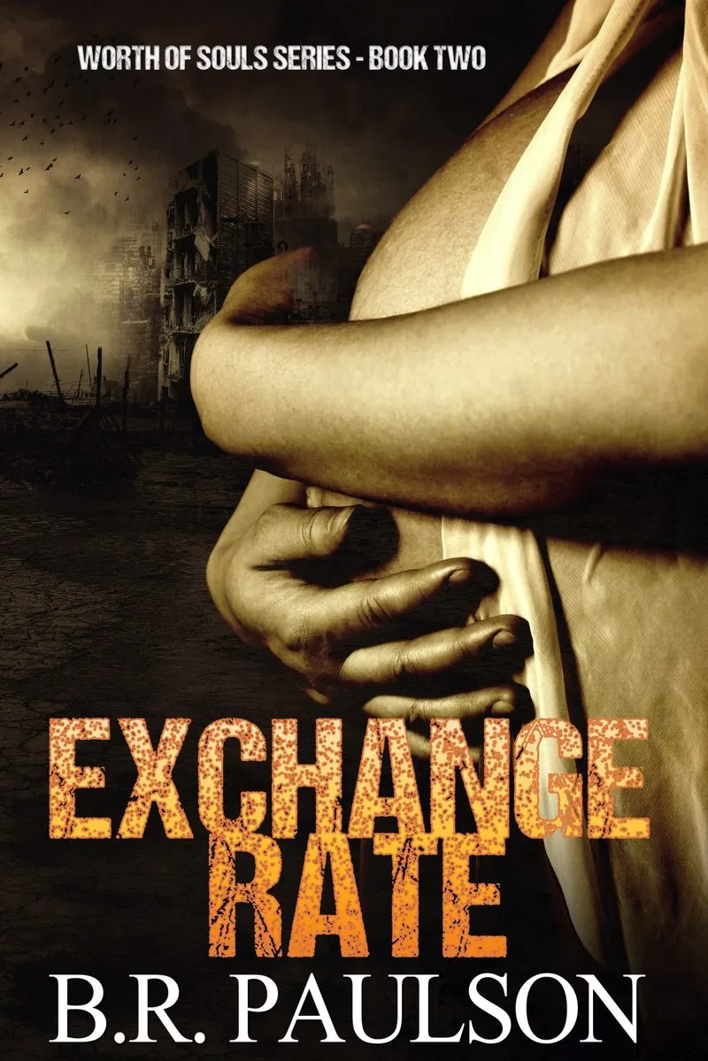 Exchange Rate (Worth of Souls, Book 2)