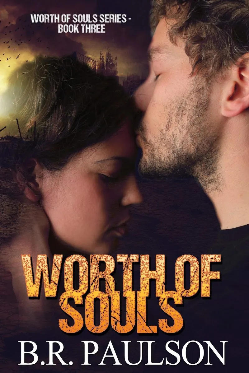 Worth of Souls (Worth of Souls, Book 3)