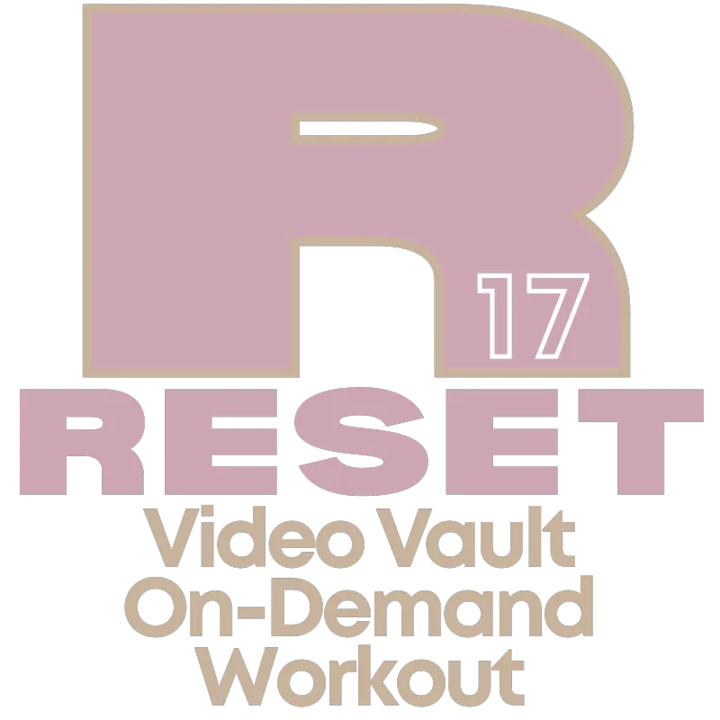 RESET17 Workout - On-Demand Access