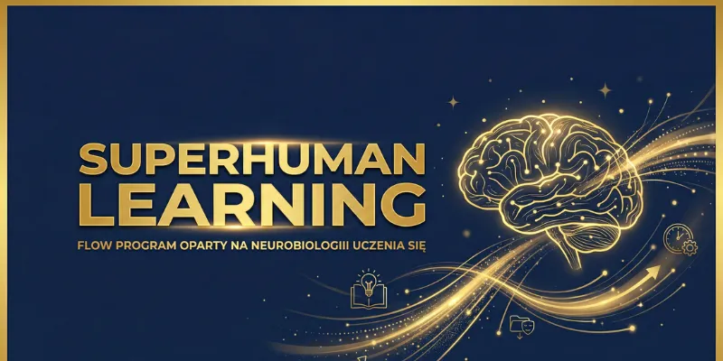 SUPERHUMAN LEARNING FLOW