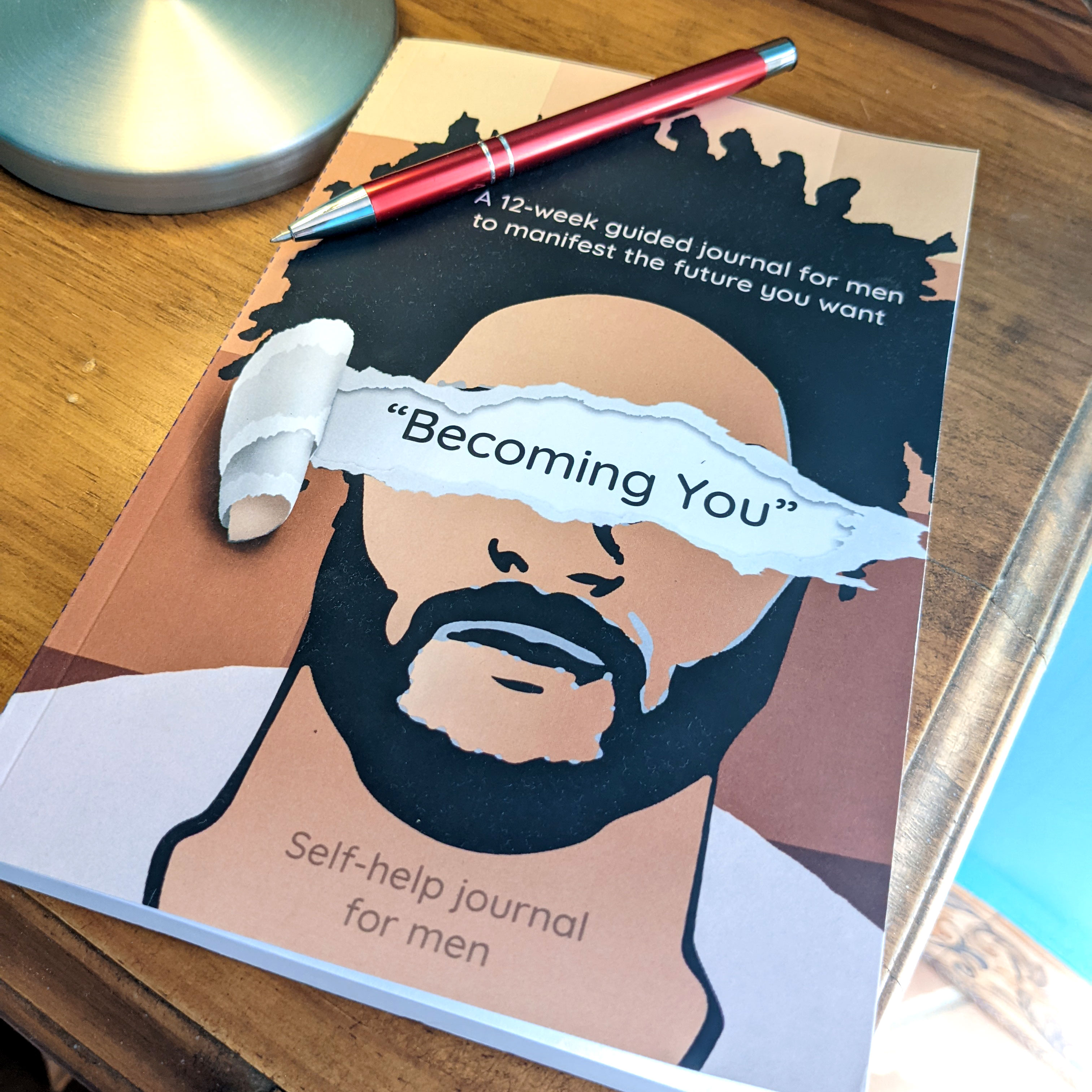 Becoming You: Guided Journal for Men