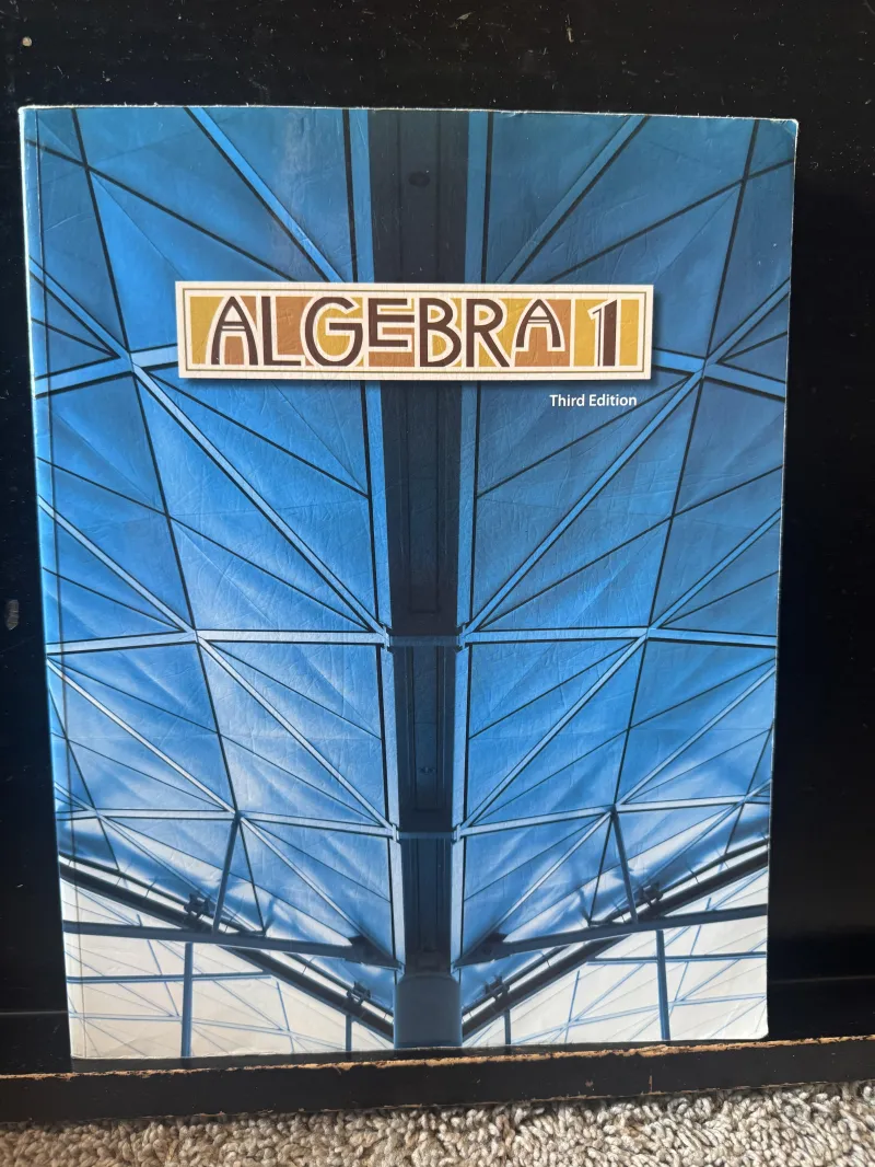 Algebra 1 Student Text, 3rd Edition (BJU Press)