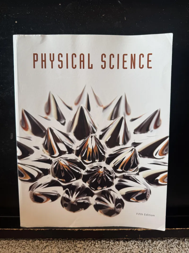 Physical Science Textbook (9th Grade), 5th Edition (BJU Press)