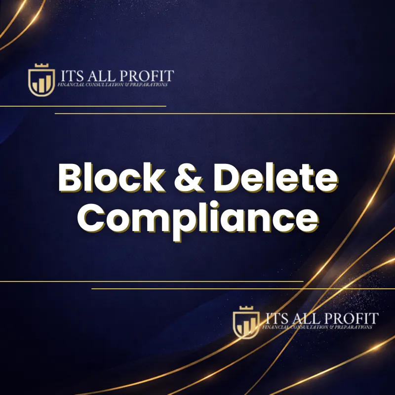 Block & Delete Compliance Package (4-Day Sweep)