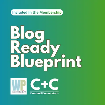 Blog Ready Blueprint