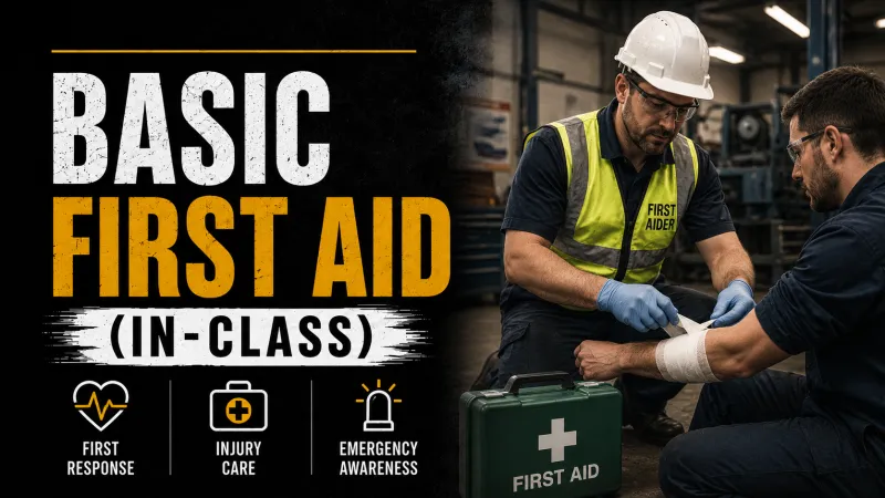 BASIC FIRST AID (IN-CLASS)