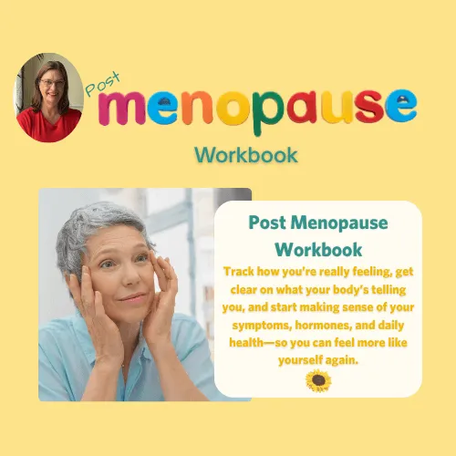 Post-Menopause Wellness Workbook