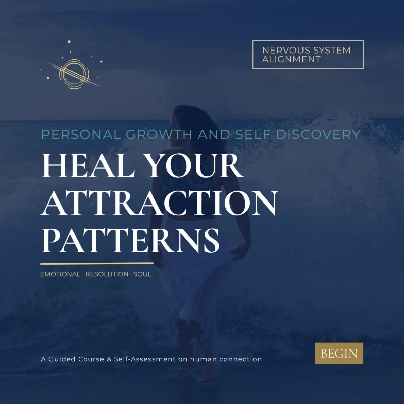 Heal Your Attraction Patterns