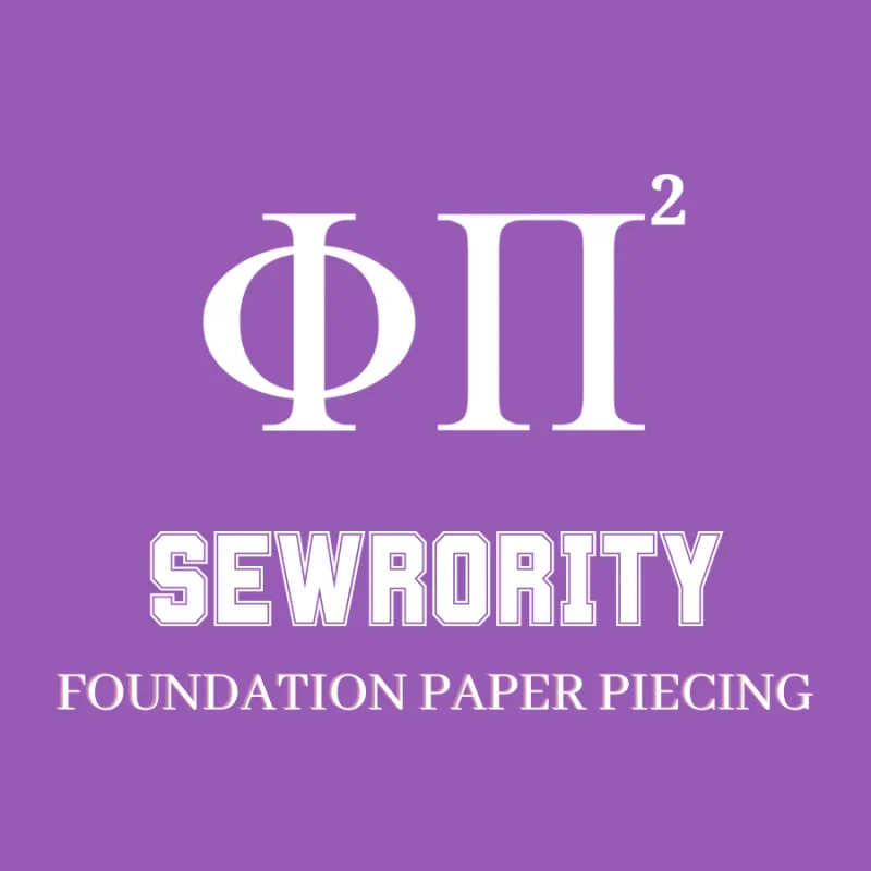 Foundation Paper Piecing Sewrority