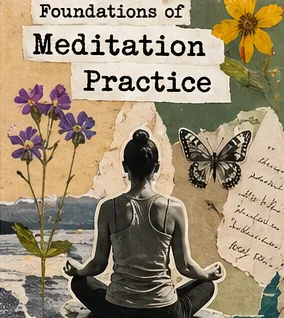 Pre-Registration Foundations of Meditation Practice