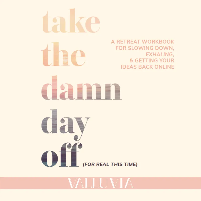 Take the Damn Day Off for entrepreneurs