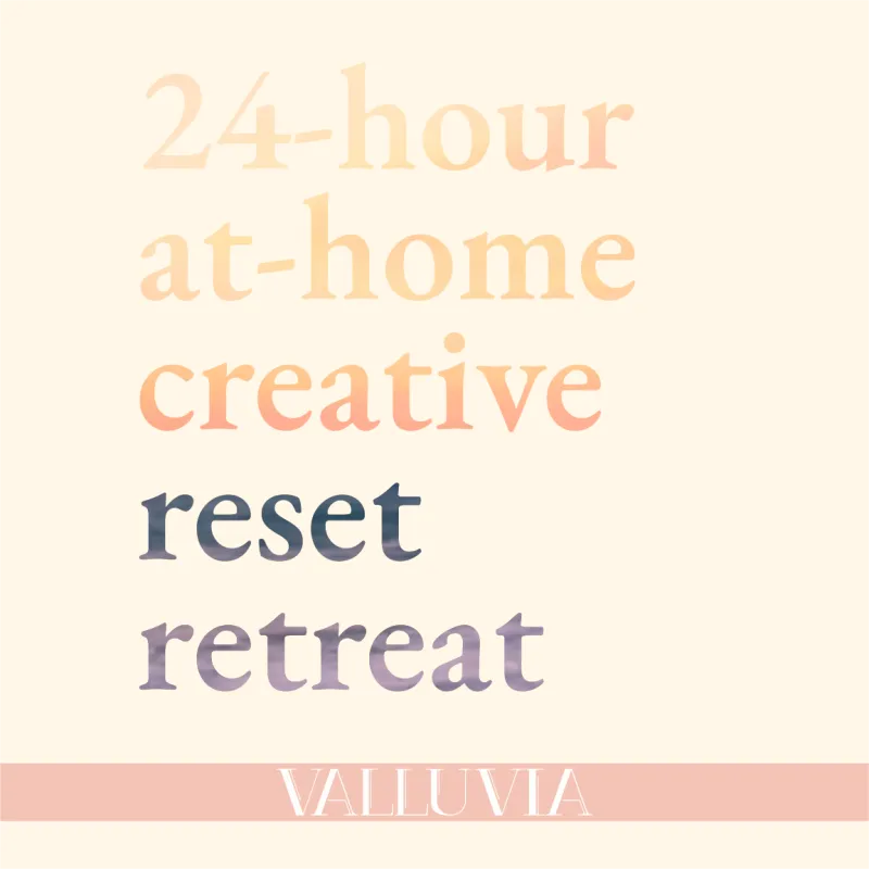 24-Hour At-Home Creative Reset Retreat for entrepreneurs