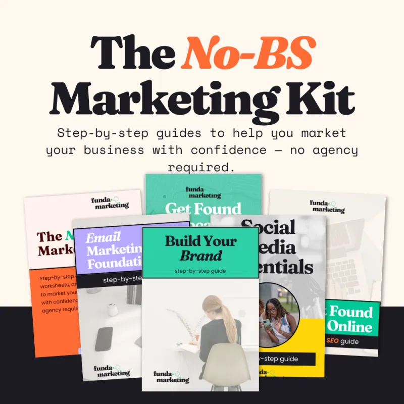 The No-BS Marketing Starter Kit