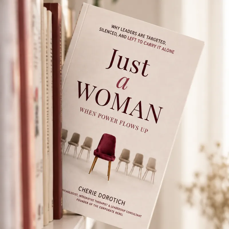 Hardcover | Just a Woman: When Power Flows Up