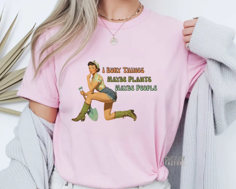 I Bury Things Maybe Plants Maybe People Retro - Gildan Softstyle Tee Shirt