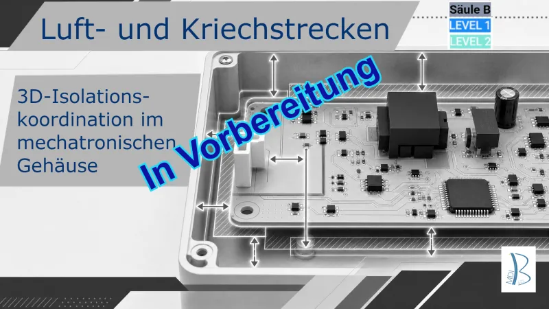 Luft- und Kriechstrecken in der mechatronischen Produktentwicklung