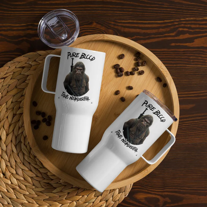 Pure Blood Texas Neanderthal  - Travel Mug
