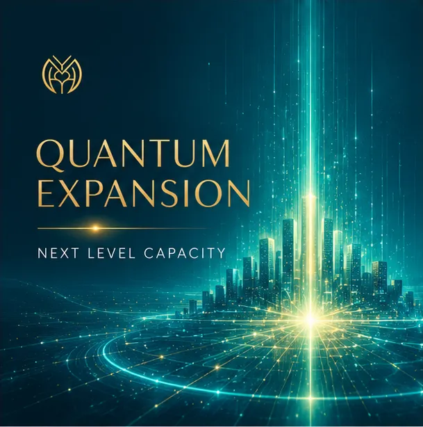 Quantum Expansion - Next Level Capacity