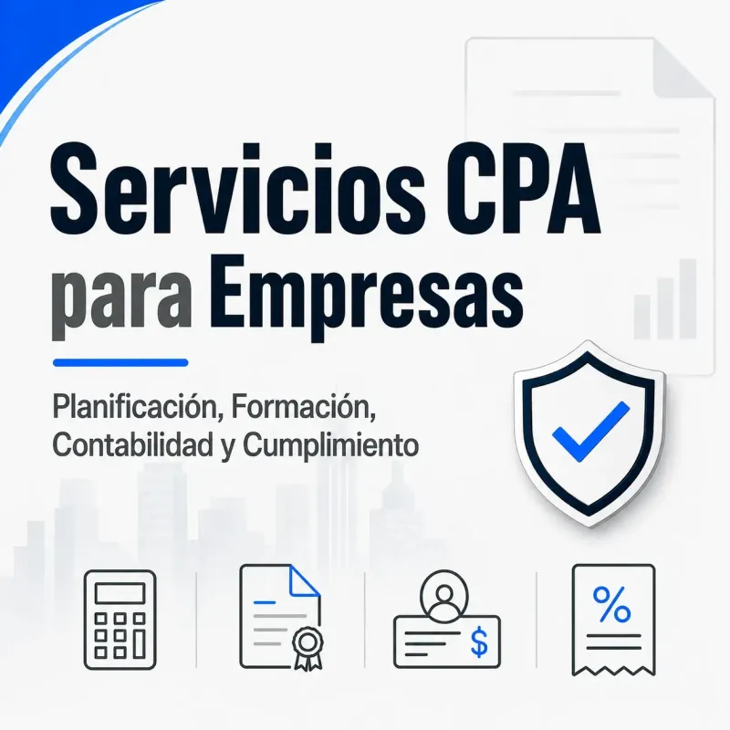 Servicios CPA para Empresas | Planeacion, Creacion, Contabilidad y Cumplimiento