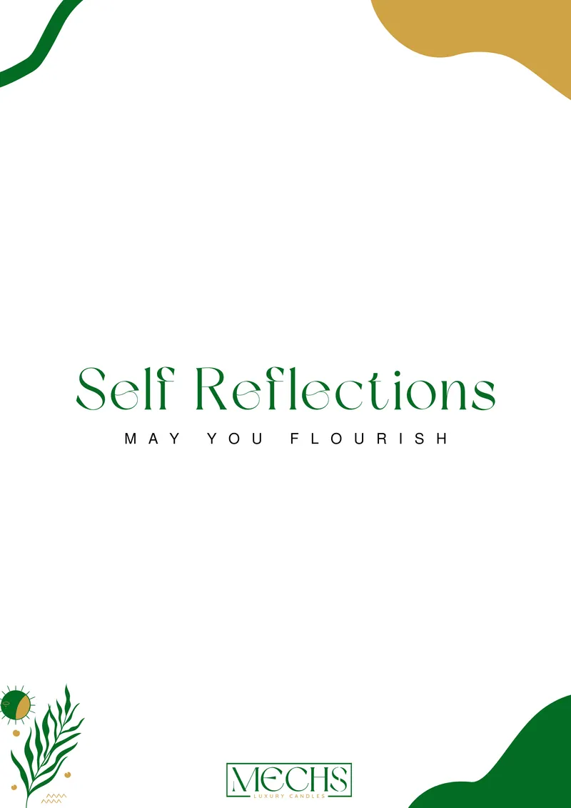 May You Flourish Self Reflections