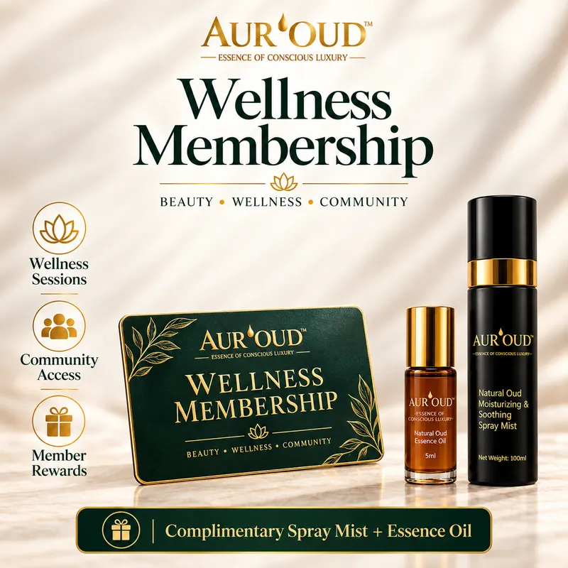 AUR’OUD™  Wellness Membership