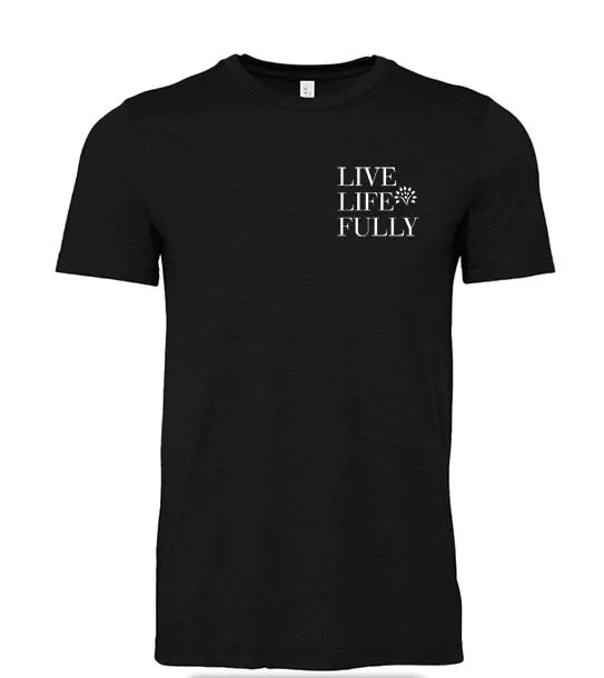 Reminder to Live Life Fully Men's Tee