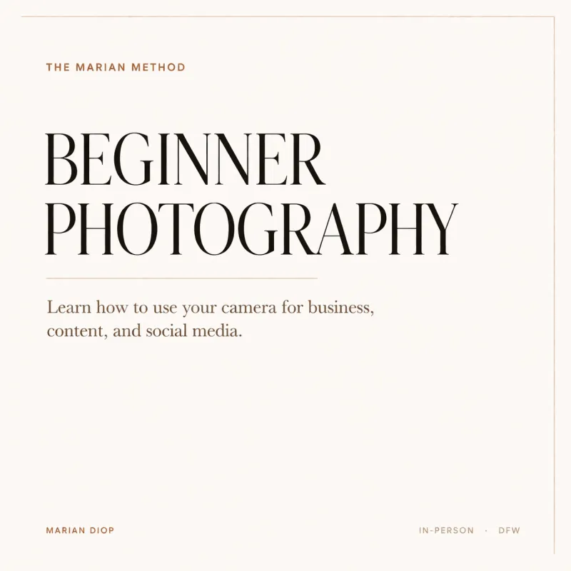 Beginner Photography Class | Learn How to Use Your Camera for Business, Content, and Social Media