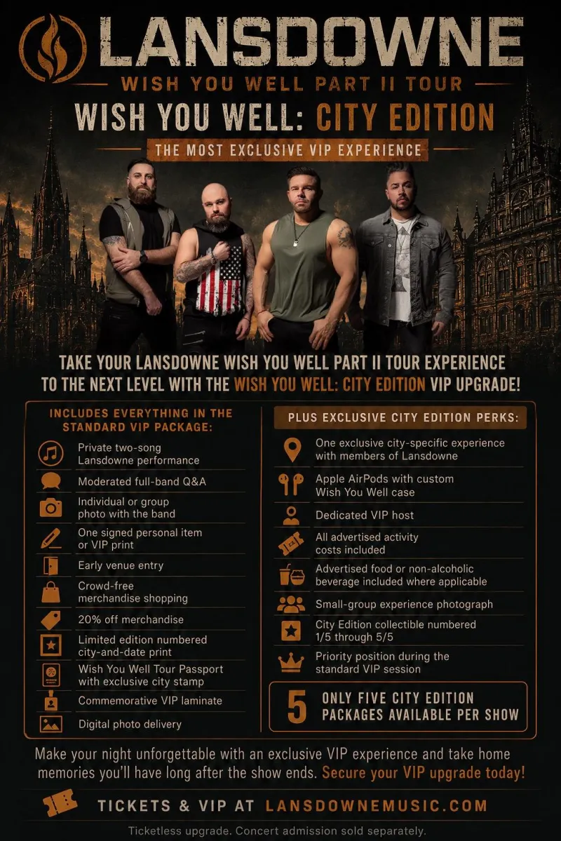 Wish You Well Tour Part II - City Edition VIP Upgrades