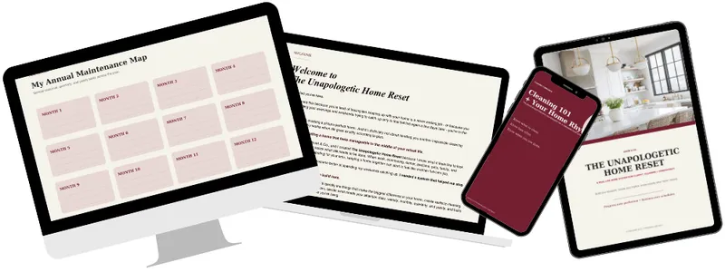 The Unapologetic Home Reset