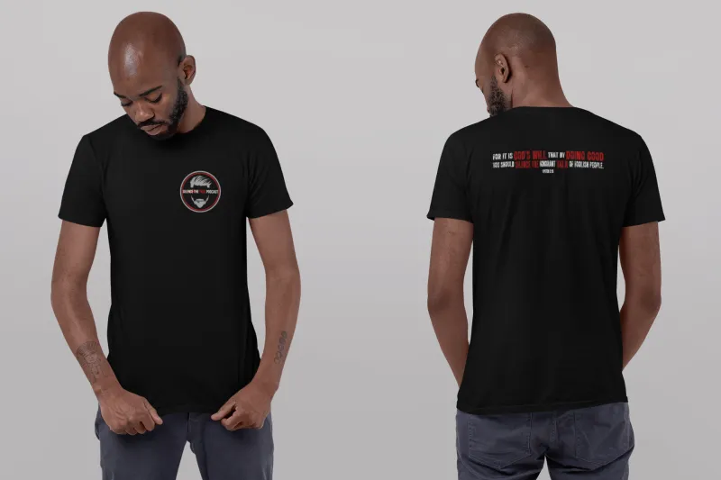 1 Peter 2:15 Silence The Talk T-Shirt