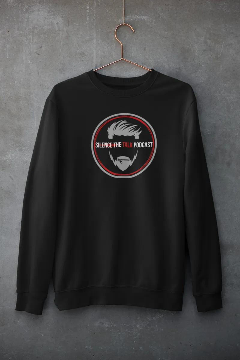 Silence The Talk Podcast Crewneck