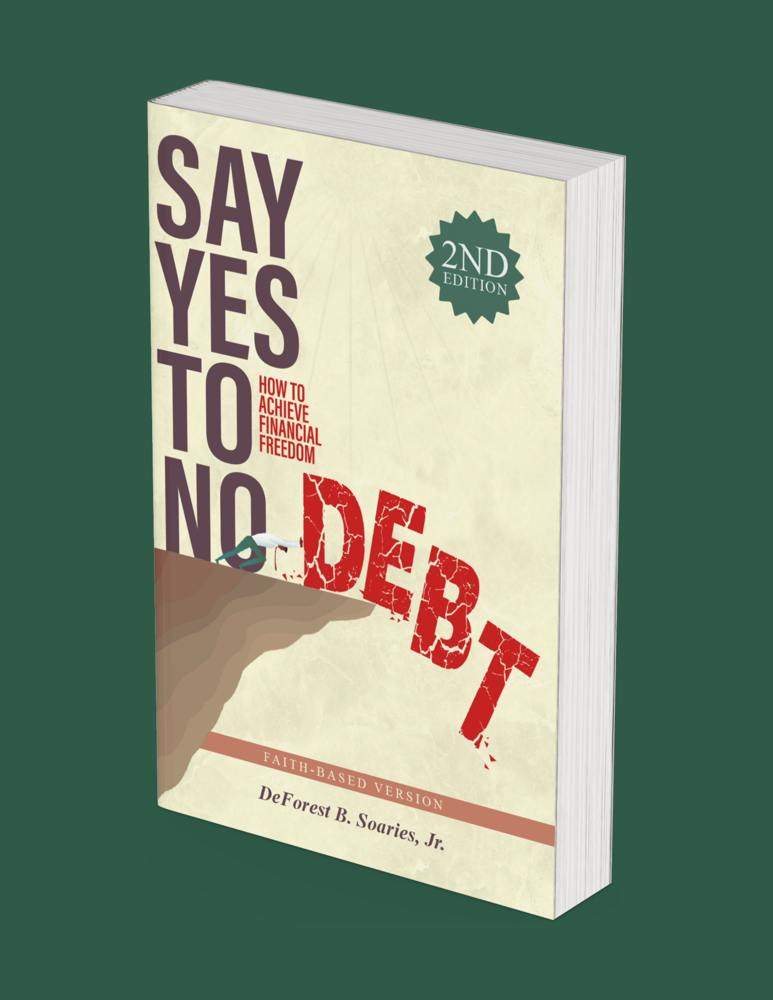 Say Yes To No Debt | Faith-Based | Paperback