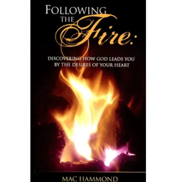 Following the Fire