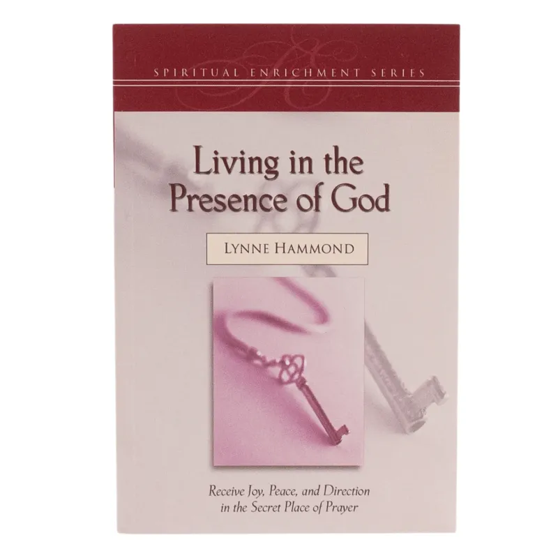 Living in the Presence of God