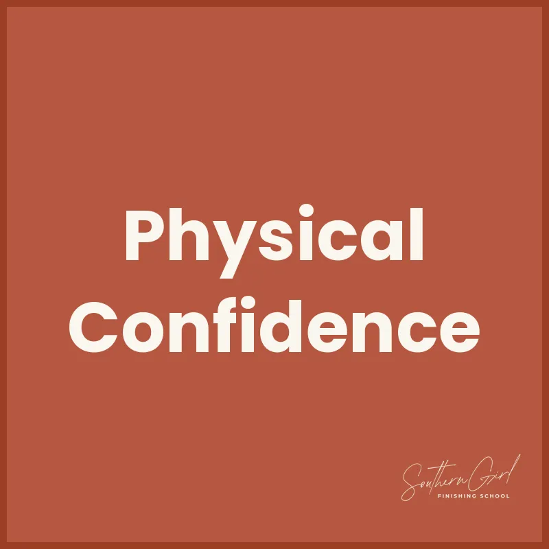 Physical Confidence