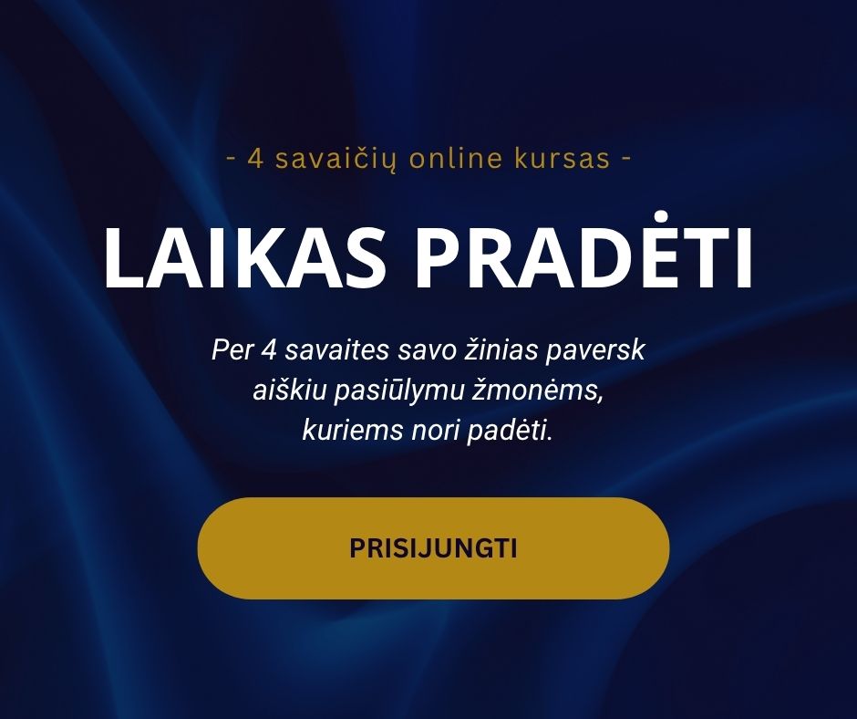 4 sav. kursas LAIKAS PRADĖTI